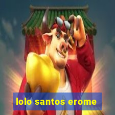 lolo santos erome